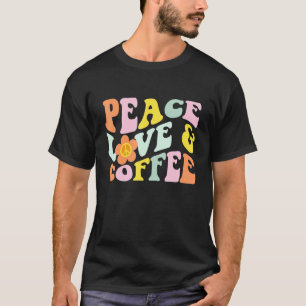 Camiseta Retro Vintage Peace Love Coffee Caffeine Bebe