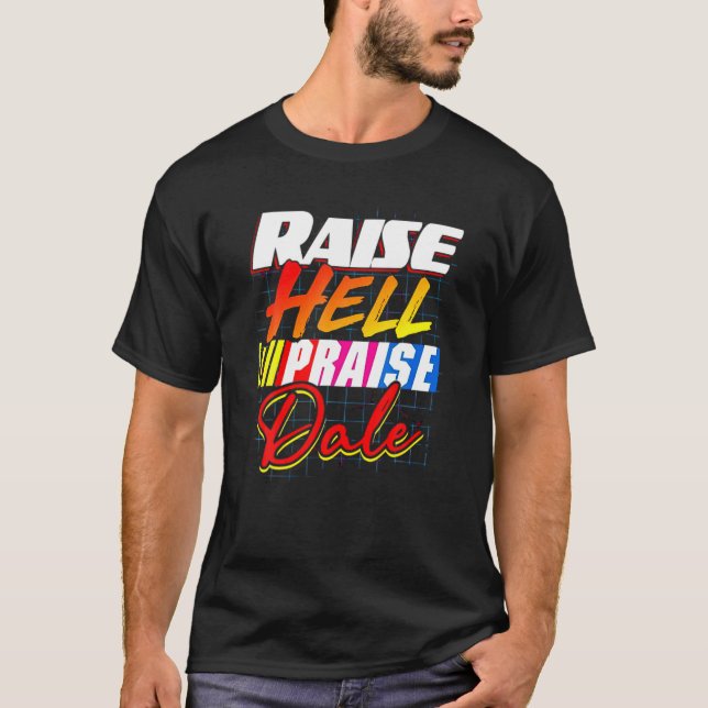 Camiseta Retro Vintage Raise Hell Eraise Dale (Anverso)