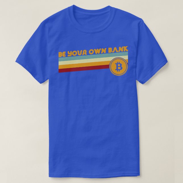 Camiseta Retro Vintage Sé tu propio bitcoin bancario (Diseño del anverso)