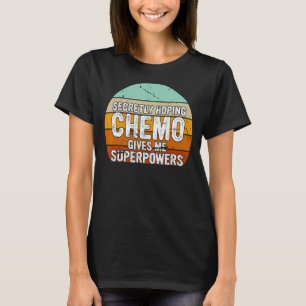 Camiseta Retro Vintage secretamente esperando que Chemo me