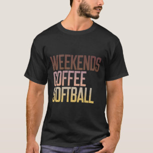 Camiseta Retro Weekends Café Y Softll Divertido Softll Mama