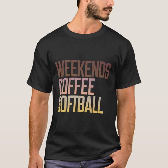 Camiseta Retro Weekends Café Y Softll Divertido Softll Mama (Anverso)