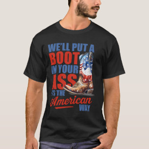 Camiseta Retro We'll Put A Boot Western Vaquera Bandera De