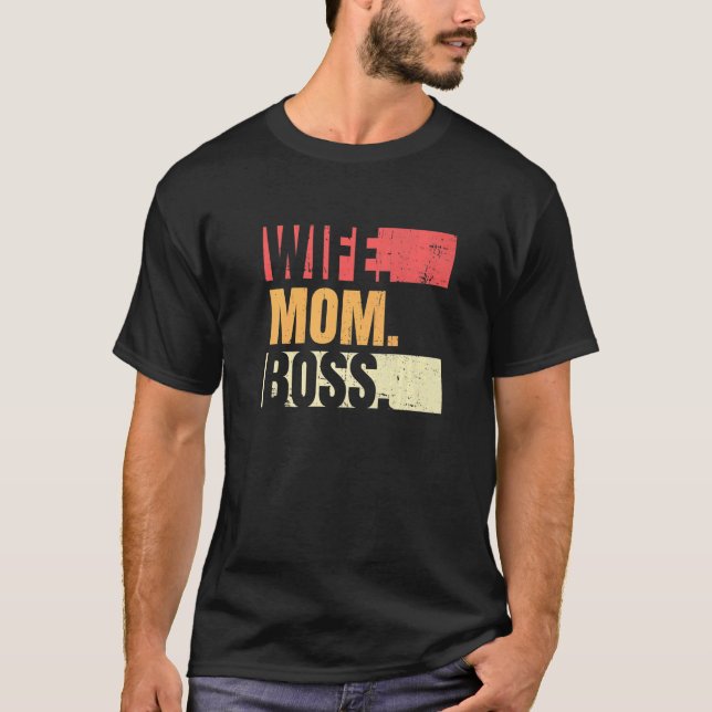 Camiseta Retro Wife Mom Boss Businesswoman Business Mothers (Anverso)