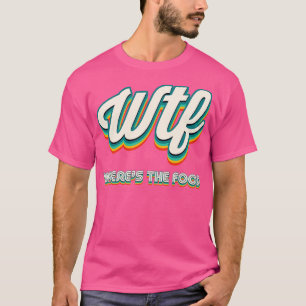 Camiseta Retro WTF Whats The Food