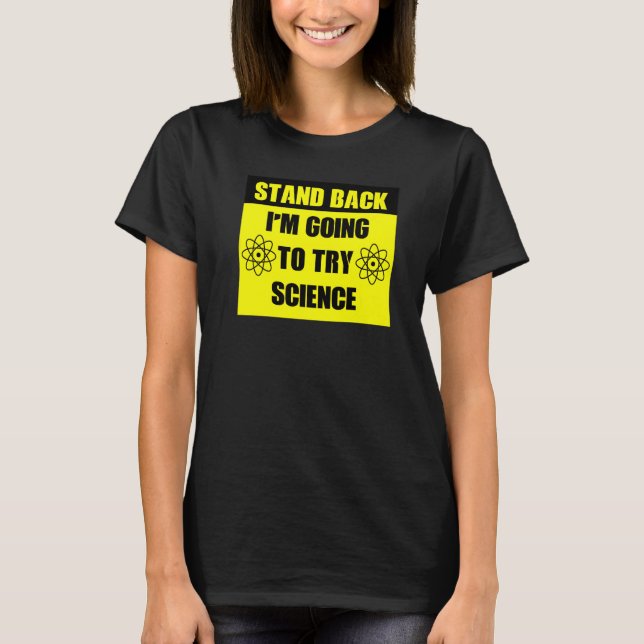 Camiseta Retroceda, Voy A Intentar Con La Ciencia (Anverso)