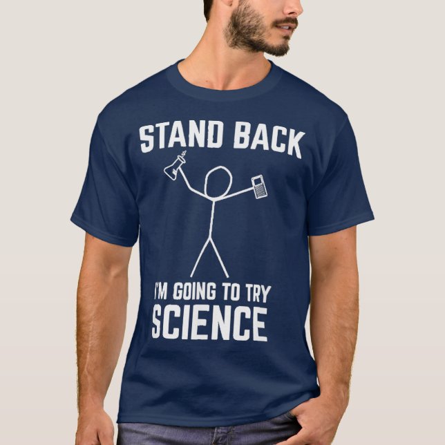 Camiseta Retroceda, Voy A Probar Un Chem Gracioso De La Cie (Anverso)