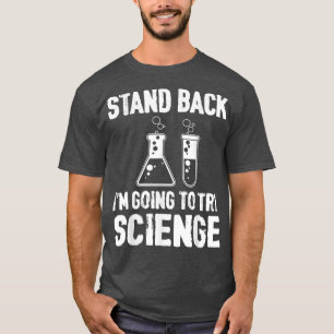 Camiseta Retroceder voy a intentar la ciencia