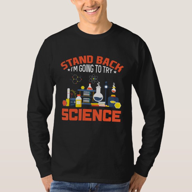 Camiseta Retroceder, voy a probar ciencia científica (Anverso)
