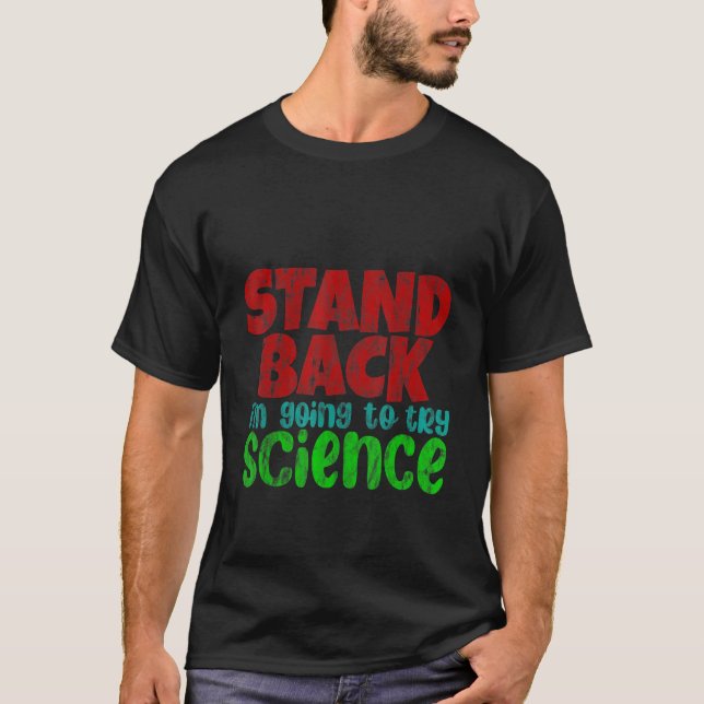 Camiseta Retroceder, voy a probar la ciencia (Anverso)