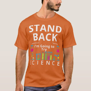 Camiseta Retroceder, voy a probar la ciencia