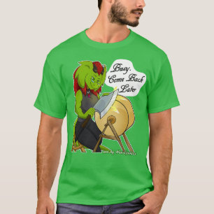 Camiseta Retsis Afilando Al Ax Ocupado Regresar Más Tarde 1