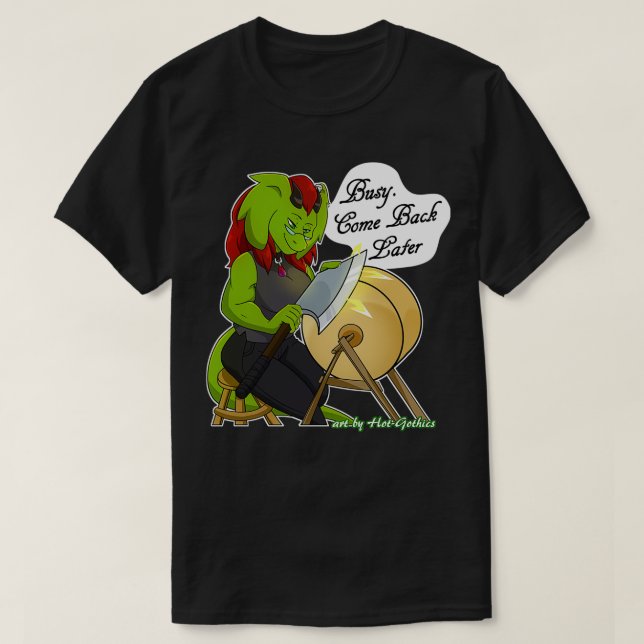 Camiseta Retsis Afilando Al Ax Ocupado Regresar Más Tarde 2 (Diseño del anverso)