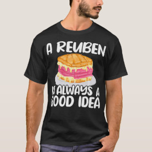 Camiseta Reuben Sandwich Lover Siempre Una Buena Idea Foodi