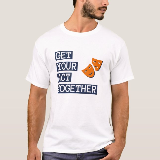 Camiseta Reúna tus actos (Anverso)