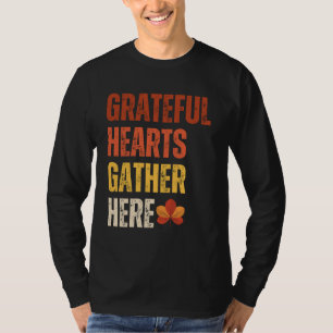 Camiseta Reunámonos aquí con corazones agradecidos