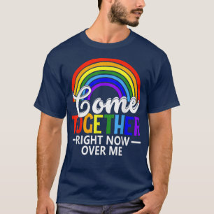 Camiseta Reúnanse en Mes del Orgullo LGBTQI ahora mismo sob
