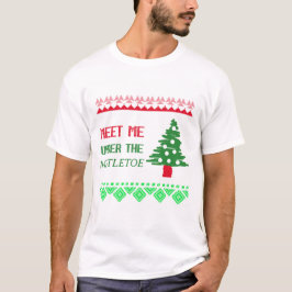 Camiseta Reúnete conmigo bajo el mistletoe
