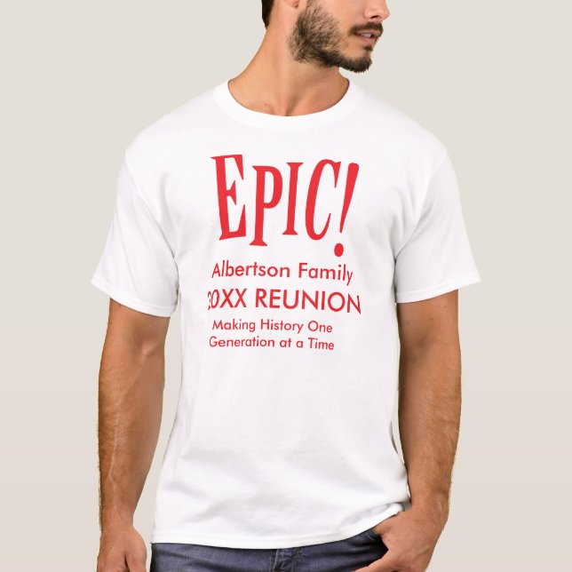 Camiseta Reunión de familia épica que hace historia (Anverso)