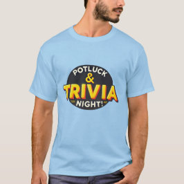 Camiseta Reunión de fiestas nocturnos de Potluck Trivia