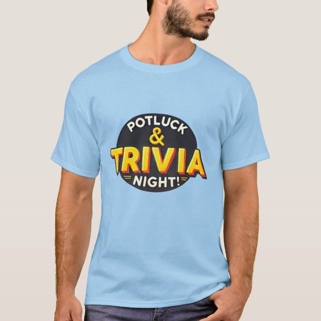 Camiseta Reunión de fiestas nocturnos de Potluck Trivia (Anverso)