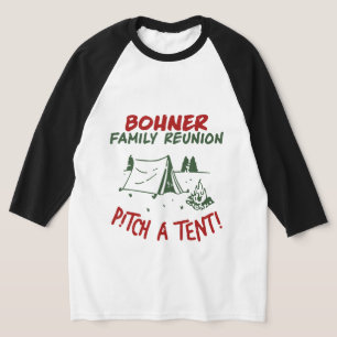 Camiseta Reunión De La Familia Bohner - Lanza Una Tienda