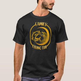 Camiseta Reunión De Viaje De Pesca Familiar Coincide Con Va