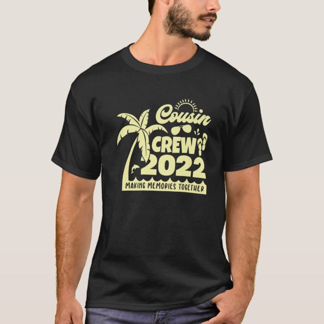 Camiseta Reunión familiar de 2022 del equipo de primos que  (Anverso)