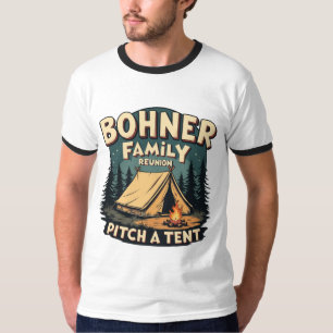 Camiseta Reunión familiar de Bohner - Lanzamiento de campam