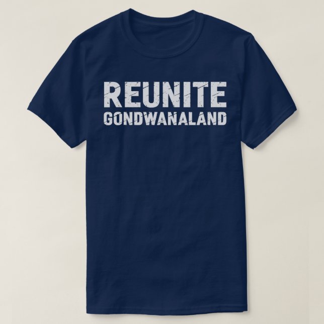 Camiseta Reunite Gondwanaland Funny Geology Geology Scien (Diseño del anverso)