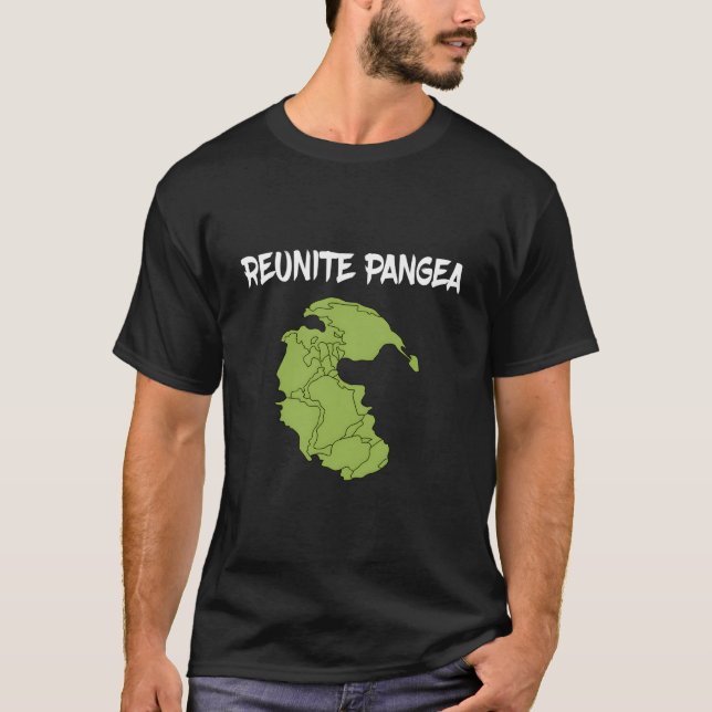 Camiseta Reunite Pangea Eh Science Geologist Geology (Anverso)