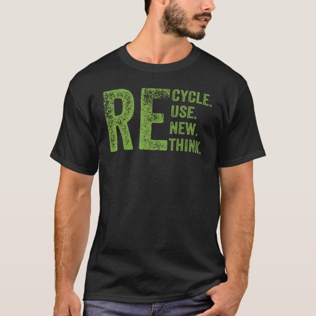CAMISETA REUTILIZACIÓN DE RECICLAJE RENOVAR REPENTINAMENTE  (Anverso)