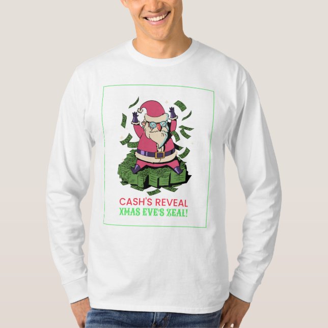CAMISETA ¡REVELACIÓN DE EFECTIVO, ZEAL DE XMAS EVE! (Anverso)