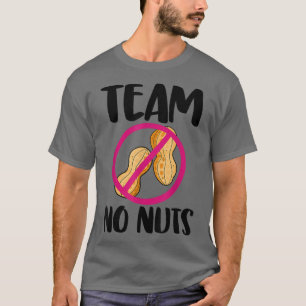 Camiseta Revelación de género divertida de Team No Nuts