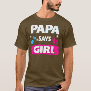 Camiseta Revelación de género: papá dice que Chica coincide