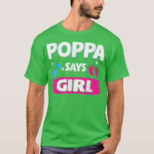 Camiseta Revelación de género Poppa dice que Chica coincide