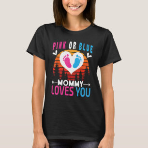 Camiseta Revelación del Sexo del Bebé Mamá Te Ama Rosa o Az