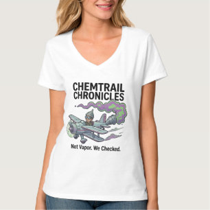 Camiseta Revelar la Conspiración: Crónicas de Chemtrail
