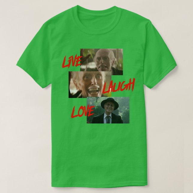Camiseta Reverendo Henry Kane Live Laugh Love (Diseño del anverso)