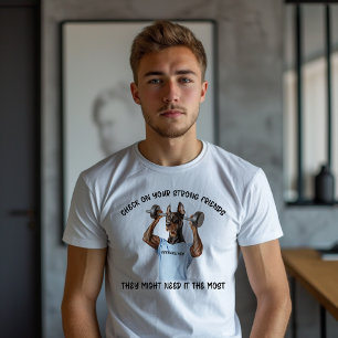 Camiseta Revisa a Tus Amigos Fuertes