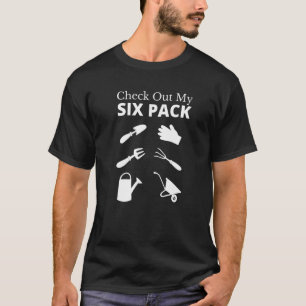 Camiseta Revisa Mi Jardín De Six Pack Divertido Jardinería