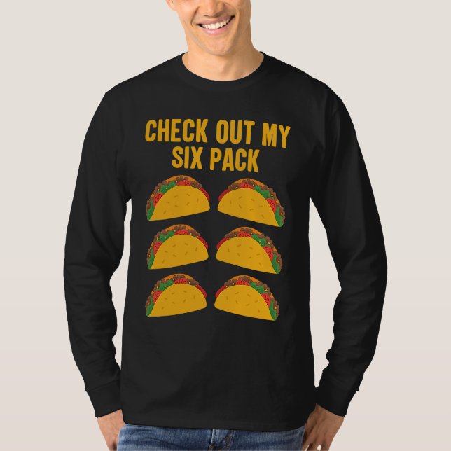 Camiseta Revisa Mis Tacos De Six Pack Abs Falsos (Anverso)