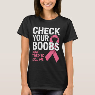 Camiseta Revisen Su Mina De Mama Intentando Matarme A Brea