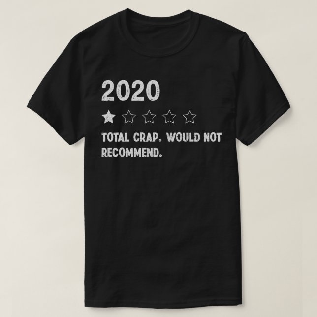 Camiseta Revisión de Calificación de 2020 Un Desfase Total  (Diseño del anverso)
