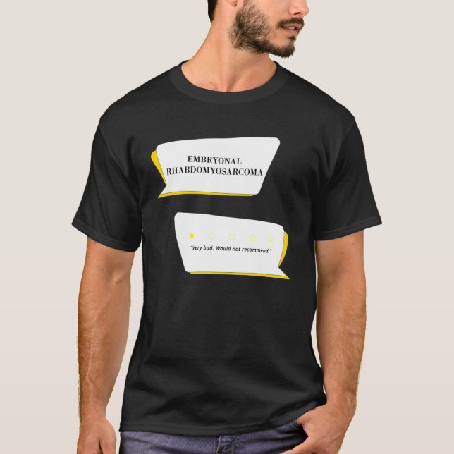 Camiseta Revisión del rabdomiosarcoma embrionario Muy mal (Anverso)