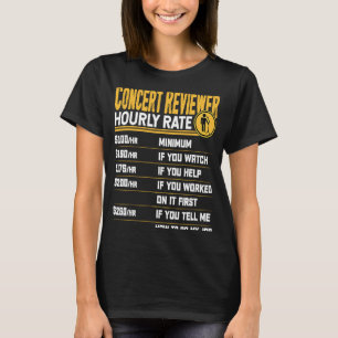 Camiseta Revisor de Concert Hourt Rate Concert Analyst Revi