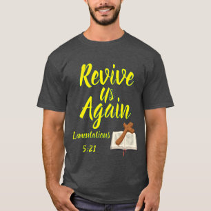 Camiseta Revivir Una Vez Más