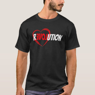 Camiseta Revolución del amor por la libertad y la toleranci