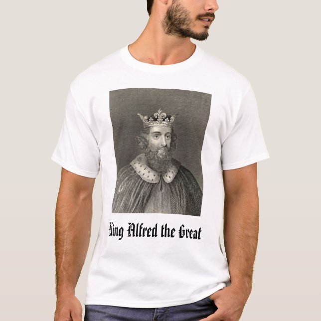 Camiseta Rey Alfred el grande, rey Alfred el grande (Anverso)