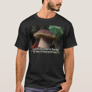 Camiseta Rey Bolete - tendría que matarle